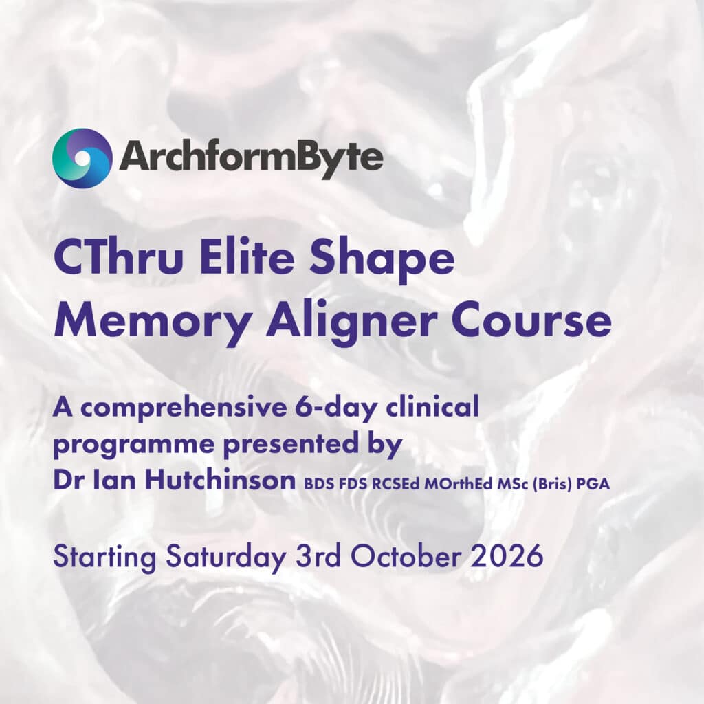 CThru Elite Shape Memory Aligner Course | ArchformByte Ltd